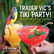 Trader Vic's Tiki Party! – Stephen Siegelman idegen nyelvű könyv