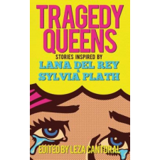 Tragedy Queens – Lisa Marie Basile,Gabino Iglesias idegen nyelvű könyv