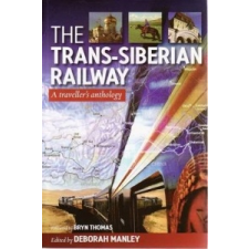 Trans Siberian Railway – Deborah Manley idegen nyelvű könyv