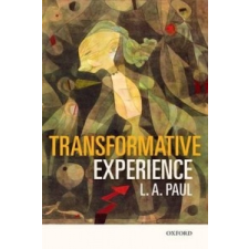 Transformative Experience – L. A. Paul idegen nyelvű könyv