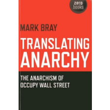  Translating Anarchy – Mark Bray idegen nyelvű könyv