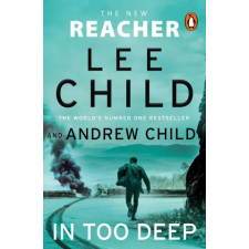 Transworld Publ. Ltd UK In Too Deep | Lee Child egyéb könyv