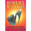 Transworld Publ. Ltd UK Nostradamus Ate My Hamster | Robert Rankin