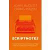 Transworld Publ. Ltd UK Scriptnotes – John August