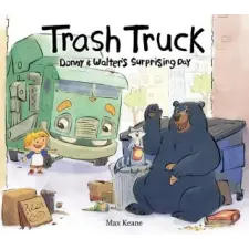  Trash Truck: Donny & Walter's Surprising Day – Max Keane idegen nyelvű könyv