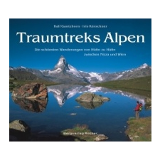  Traumtreks Alpen – Ralf Gantzhorn,Iris Kürschner idegen nyelvű könyv