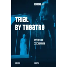  Trial by Theatre – Barbara Day idegen nyelvű könyv