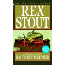  Trio for Blunt Instruments – Rex Stout idegen nyelvű könyv