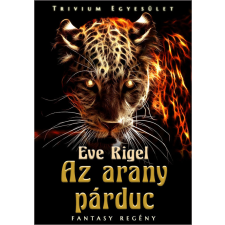 Trivium Egyesület Az arany párduc regény