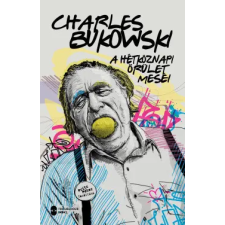 Troubadour Books Kft. A hétköznapi őrület meséi regény