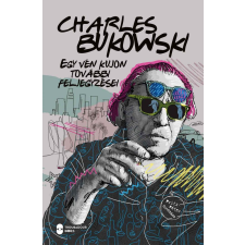 Troubadour Books Kft. Egy vén kujon további feljegyzései regény