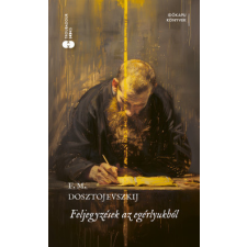 Troubadour Books Kft. Feljegyzések az egérlyukból - Éldekorált regény