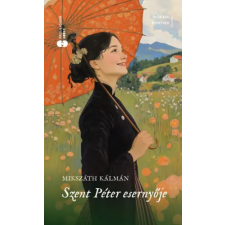 Troubadour Books Kft. Szent Péter esernyője - (különleges kiadás) regény