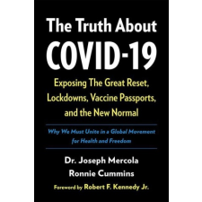  Truth About COVID-19 – Ronnie Cummins,Robert F. Kennedy idegen nyelvű könyv