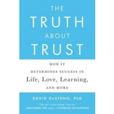  Truth About Trust – David DeSteno idegen nyelvű könyv