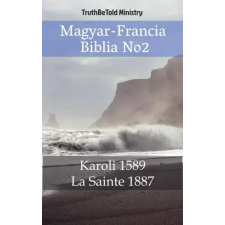TruthBeTold Ministry Magyar-Francia Biblia No2 egyéb e-könyv