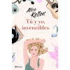  Tú y yo, invencibles – ALICE KELLEN