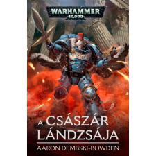 Tuan Warhammer 40.000: A Császár Lándzsája regény