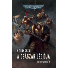 Tuan Warhammer 40.000: Trón őrzői: A Császár légiója regény