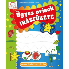 Tudatos Lépés Kft. Ügyes ovisok írásfüzete gyermek- és ifjúsági könyv