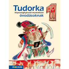 Tudorka 1. - képességfejlesztő munkafüzet óvodásoknak tankönyv