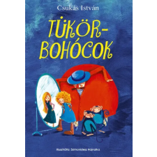  Tükörbohócok (új kiadás) gyermek- és ifjúsági könyv