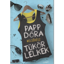 Tükörlelkek - Első rész gyermek- és ifjúsági könyv