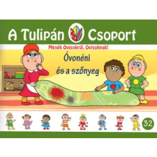 Tulipán Csoport Kft. Óvónéni és a szőnyeg gyermek- és ifjúsági könyv