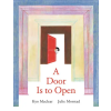 Tundra Book Group A Door Is to Open | Julie Morstad