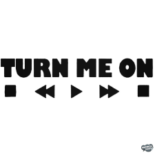  Turn Me On - Autómatrica matrica