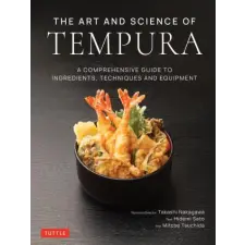Tuttle Publishing Art and Science of Tempura | Hidemi Sato,Mitose Tsuchida egyéb könyv