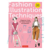 Tuttle Publishing Fashion Illustration Techniques – FUKUCHI HIROKO (Puha kötésű)