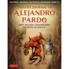 Tuttle Publishing Lost Journal of Alejandro Pardo | David Hontiveros,Kajo Baldisimo