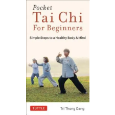 Tuttle Publishing Pocket Tai Chi for Beginners | Tri Thong Dang egyéb könyv