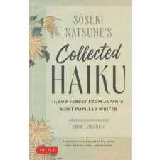 Tuttle Publishing Soseki Natsume's Collected Haiku | Erik Lofgren egyéb könyv