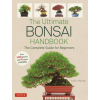 Tuttle Publishing The Ultimate Bonsai Handbook | Yukio Hirose