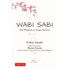 Tuttle Publishing Wabi Sabi | Hector Garcia egyéb könyv