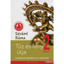 Tűz és fény útja 2. - Gyakorlati útmutató az 1. kötethez ezoterika