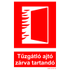  Tűzgátló ajtó zárva tartandó! - utánvilágító öntapadó, 160*240mm