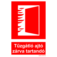  Tűzgátló ajtó zárva tartandó! - utánvilágító öntapadó, 160*240mm információs tábla, állvány