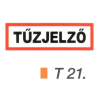  Tüzjelzö piktogram t 21.