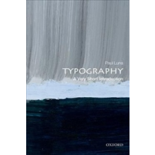  Typography: A Very Short Introduction – Paul Luna idegen nyelvű könyv