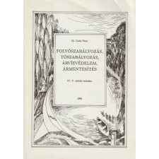 Typotex Folyószabályozás, tószabályozás, árvízvédelem, ármentesítés antikvárium - használt könyv