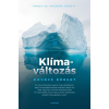 Typotex Kiadó Klímaváltozás - Pánik és tagadás között