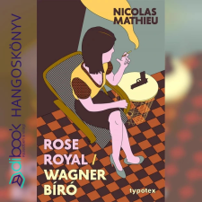 Typotex Kiadó Rose Royal - Wagner bíró irodalom