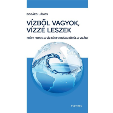 Typotex Kiadó Vízből vagyok, vízzé leszek antikvárium - használt könyv