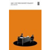 UEA Publishing Project Am I In The Right Place – Ben Pester (Puha kötésű)