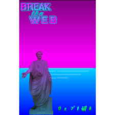 Uiop Xever Break the Web (PC - Steam elektronikus játék licensz) videójáték