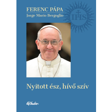 Új Ember Kiadó Nyitott ész, hívő szív - Ferenc pápa antikvárium - használt könyv