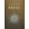 ÚJ MAGYAR KÖNYVKIADÓ Káosz (Sirvanzade)
